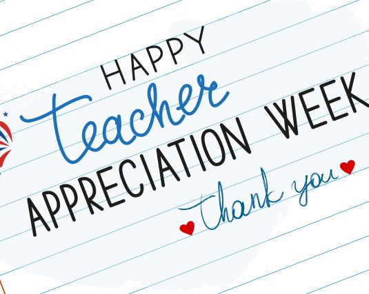 Happy Teacher Appreciation Week on notebook paper